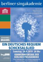 Berliner Singakademie:Ein deutsches Requiem + Schicksalslied