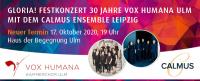 Gloria! Festkonzert 30 Jahre Voxhumana Ulm/Neu Ulm