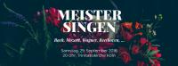 Meistersingen: Bach, Mozart, Wagner, Beethoven und andere