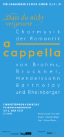 Romantische Chormusik von Brahms, Mendelssohn, Rheinberger