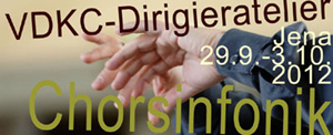 Abb.: Flyer Dirigieratelier 2012 (VDKC)